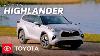2024 Toyota Highlander Overview Toyota