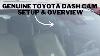 Genuine Toyota Dash Camera Setup And Overview